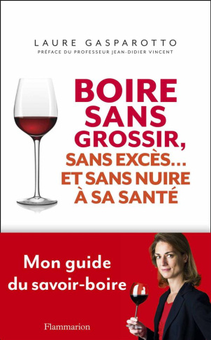 Boire sans grossir, sans excès... et sans nuire à sa santé