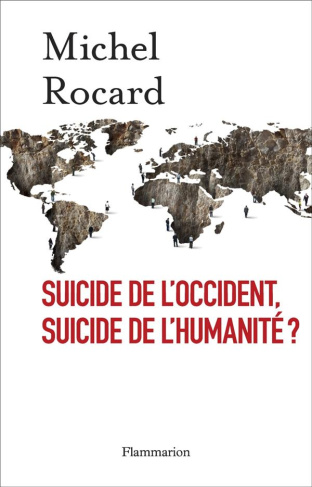 Suicide de l'Occident, suicide de l'humanité ?