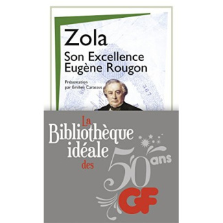 La bibliothèque idéale des 50 ans GF Tome 12 : Son excellence Eugène Rougon