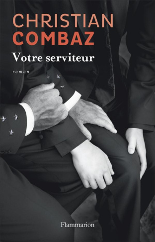 Votre serviteur