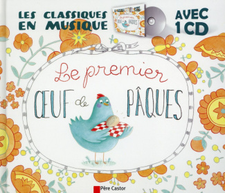 Le premier oeuf de Pâques. 1 CD audio