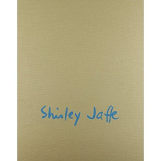Shirley Jaffe. Les formes de la dislocation, Edition de luxe