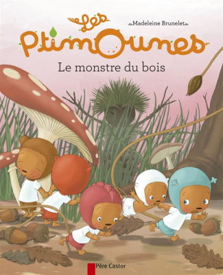 Les Ptimounes Tome 3 : Le monstre du bois