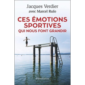 Ces émotions sportives qui nous font grandir