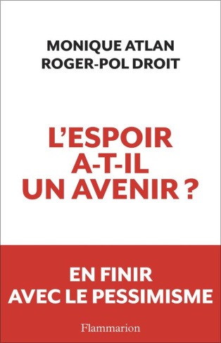 L'espoir a-t-il un avenir ?