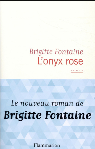 L'onyx rose