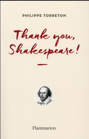Thank you Shakespeare !