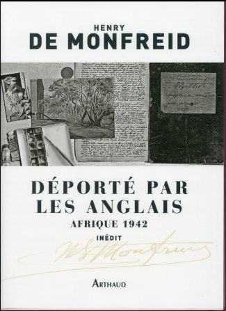 Déporté par les Anglais. Afrique 1942