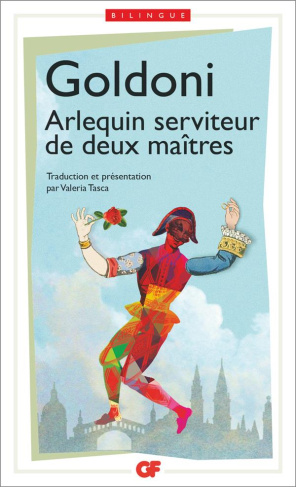 Arlequin serviteur de deux maîtres. Edition bilingue français-italien