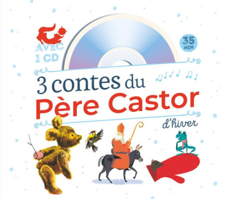 3 contes du Père Castor d'hiver. Avec 1 CD audio