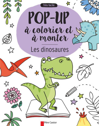 Les dinosaures. Pop-up à colorier et à monter