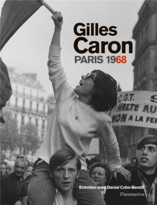 Gilles Caron, Paris 1968
