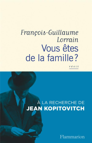 Vous êtes de la famille ? A la recherche de Jean Kopitovitch