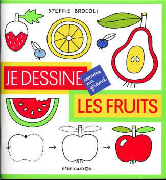Je dessine les fruits