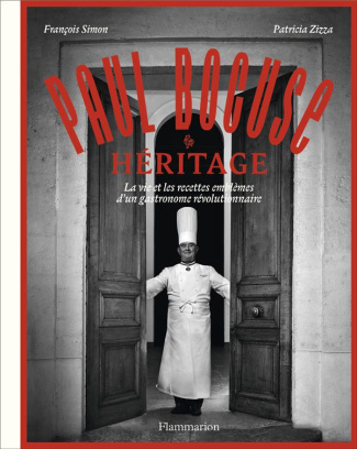Paul Bocuse héritage. La vie et les recettes emblèmes d'un gastronome révolutionnaire
