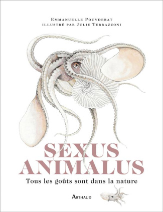 Sexus Animalus. Tous les goûts sont dans la nature