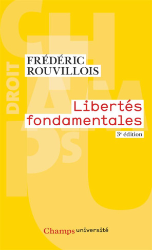 Libertés fondamentales. 3e édition