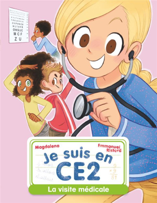 Je suis en CE2 Tome 10 : La visite médicale