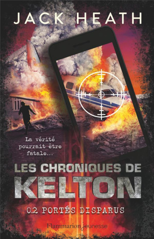 Les Chroniques de Kelton. Tome 2