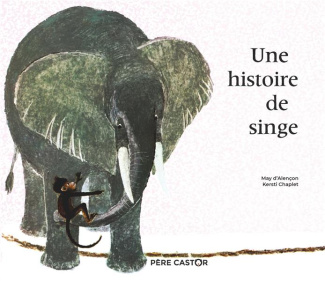 Une histoire de singe