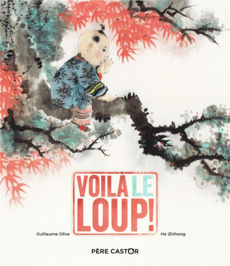 Voilà le loup !