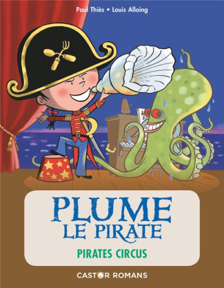 Plume le pirate : Pirates circus