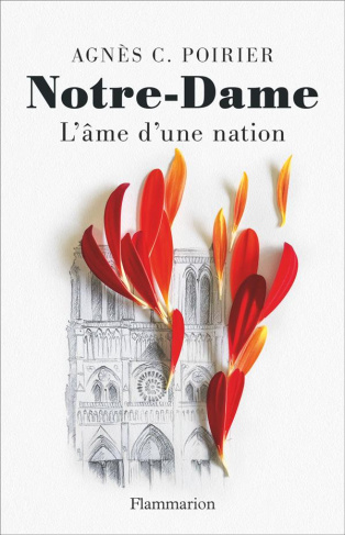 Notre-Dame, l'âme d'une nation