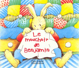 MOUCHOIR DE BENJAMIN (LE)