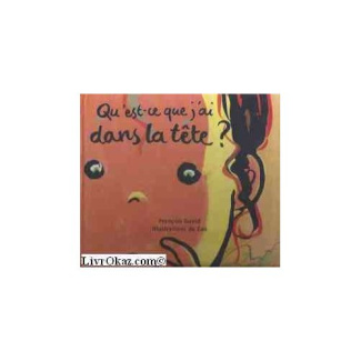 Qu'est-ce que j'ai dans la tête ?