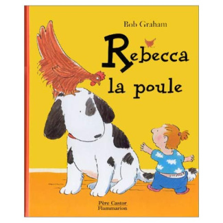 REBECCA, LA POULE