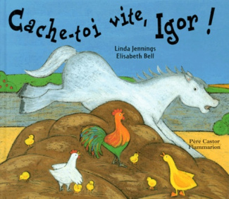 Cache-toi vite, Igor !