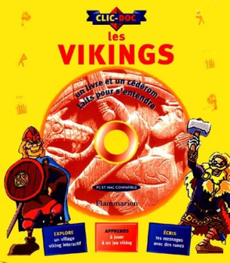 LES VIKINGS. Avec CD-Rom