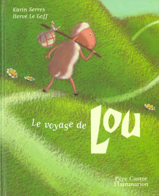 VOYAGE DE LOU (LE)