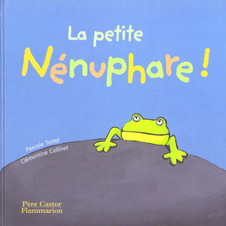 PETITE NENUPHARE (LA)