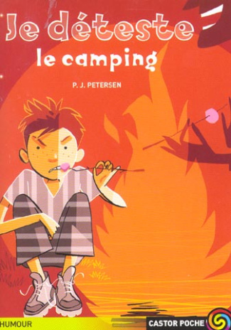 Je déteste le camping