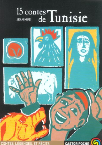 QUINZE CONTES DE TUNISIE