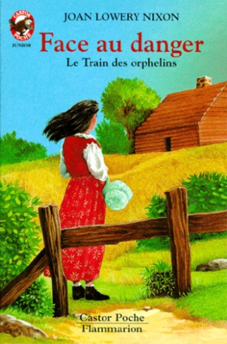 FACE AU DANGER - LE TRAIN DES ORPHELINS - - AVENTURE, DES 9/10 ANS