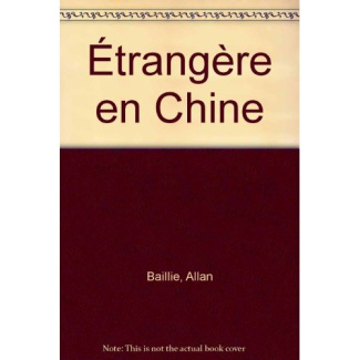 ETRANGERE EN CHINE (THE CHINA COIN)