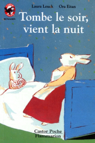 TOMBE LE SOIR, VIENT LA NUIT - - BENJAMIN, DES 3/4 ANS