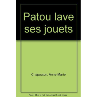 PATOU LAVE SES JOUETS