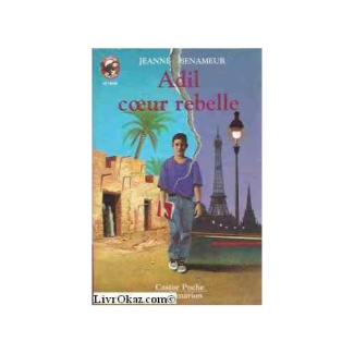 Adil coeur rebelle