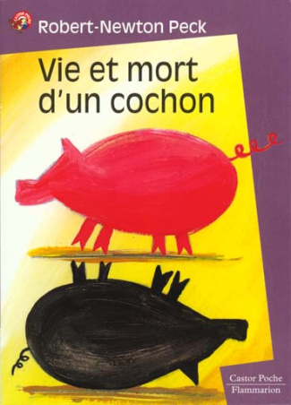 VIE ET MORT D'UN COCHON