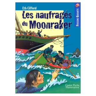 LES NAUFRAGES DU MOONRAKER