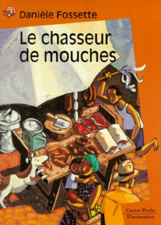 LE CHASSEUR DE MOUCHES