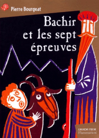 BACHIR ET LES SEPT EPREUVES
