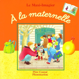 À la maternelle