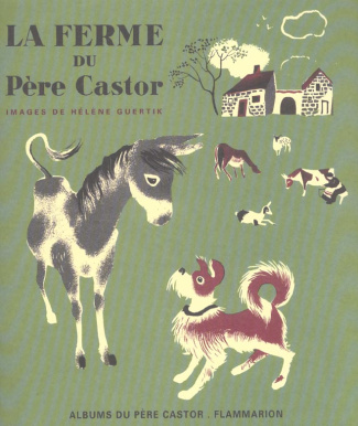 La ferme du Père Castor