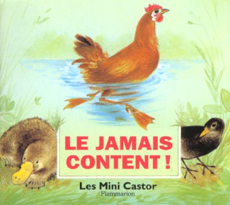 Le jamais content