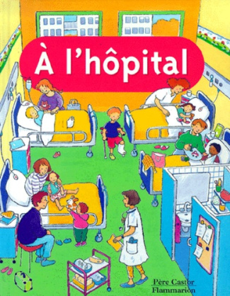 A l'hôpital