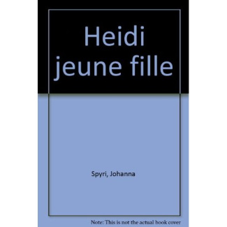 HEIDI JEUNE FILLE